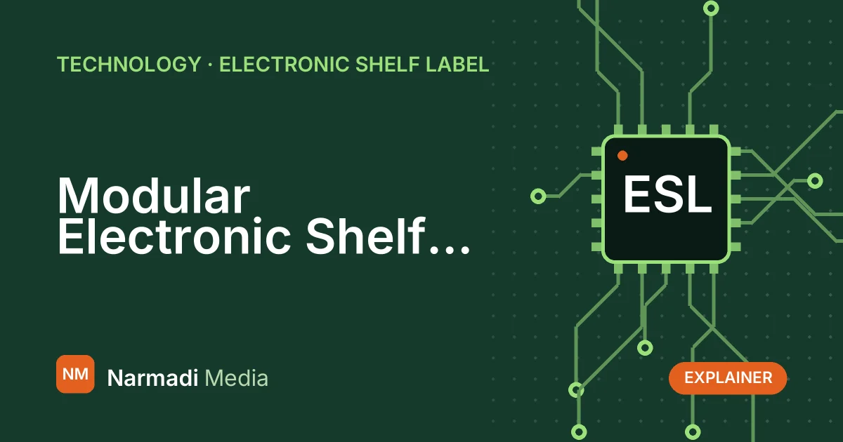 Understanding the Modular Electronic Shelf Label