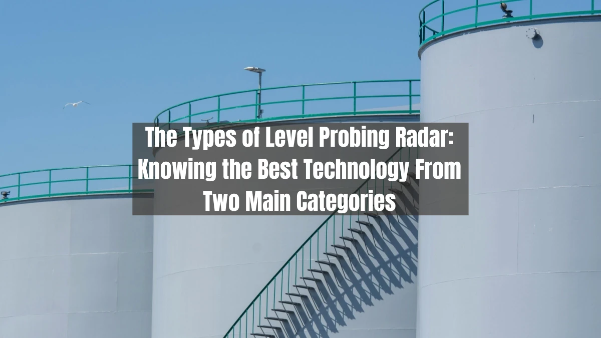 Types of Level Probing Radar