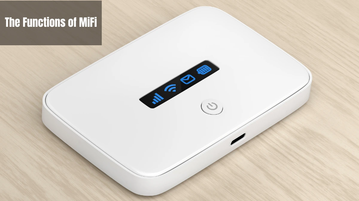 MiFi: Definition, How it Works, Function, Benefit, and Regulation in Indonesia