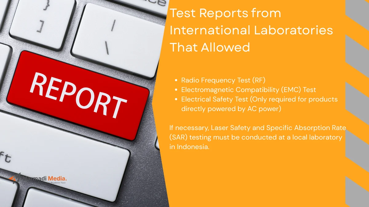 Paperwork Application for Indonesia Type Approval is Allowed, But You Need to Know the Procedure 3