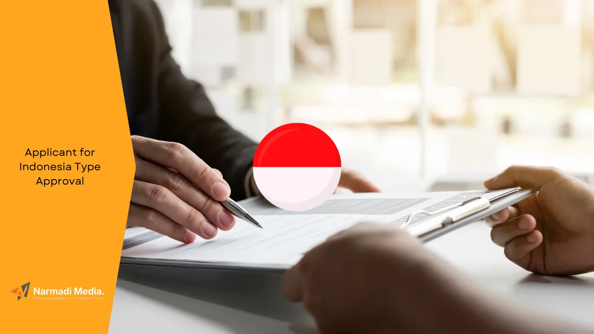 Who Should be the Applicant for Indonesia Type Approval 