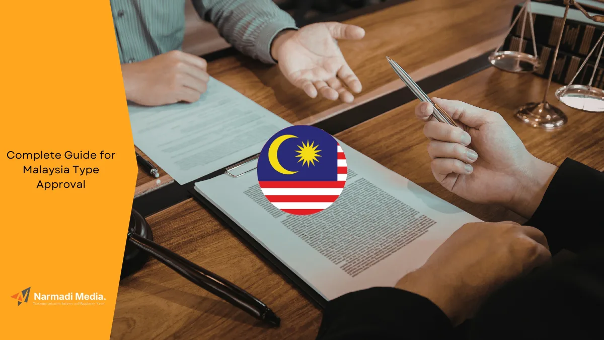 Complete Guide for Malaysia Type Approval