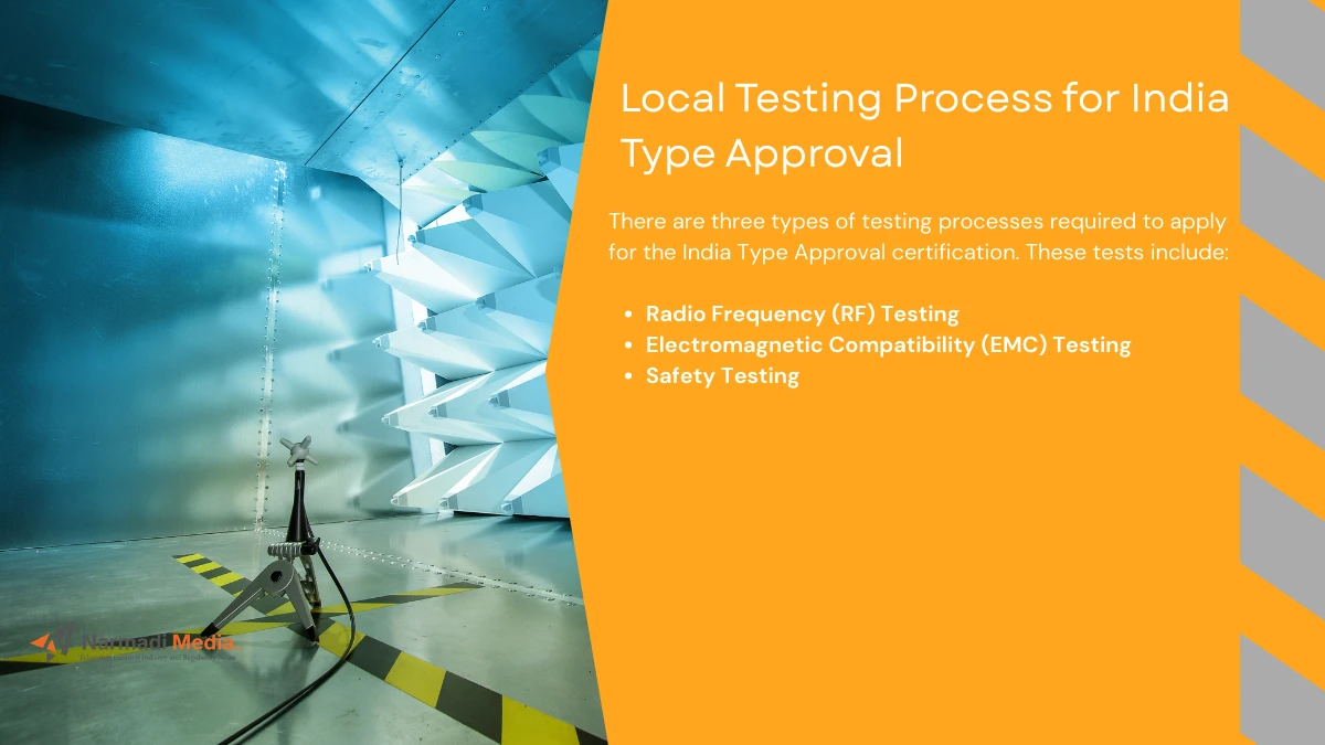 Is Local Testing for India Type Approval Mandatory 2