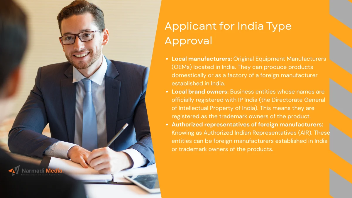 Who Should Be an Applicant for India Type Approval 2