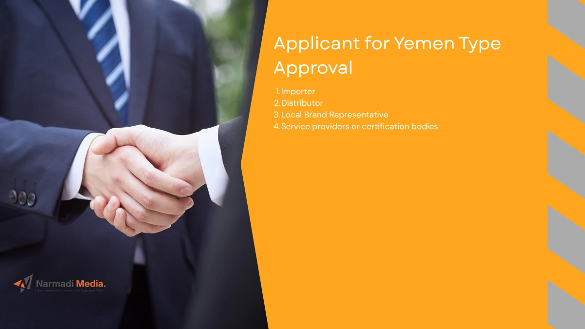 Applicant for Yemen Type Approval