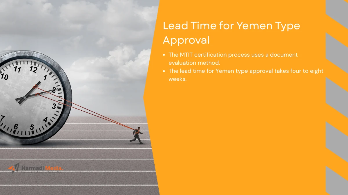 Lead Time for Yemen Type Approval