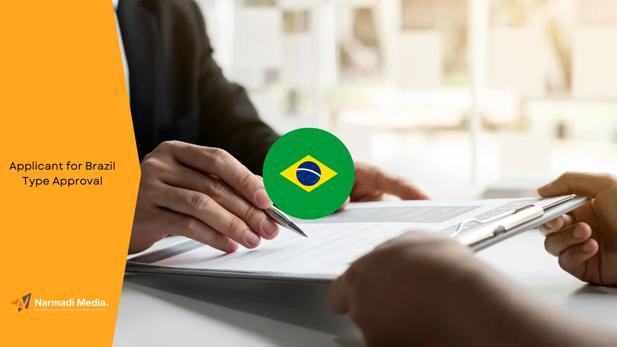 Who Should Be an Applicant for Brazil Type Approval