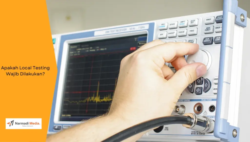 Ilustrasi melakukan local testing untuk sertifikasi DJID. Apakah wajib dilakukan?