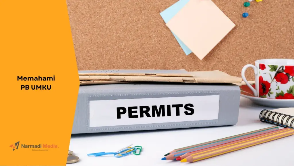 Ilustrasi dokumen izin usaha dan peralatan kantor. Ini semua tentang PB UMKU.