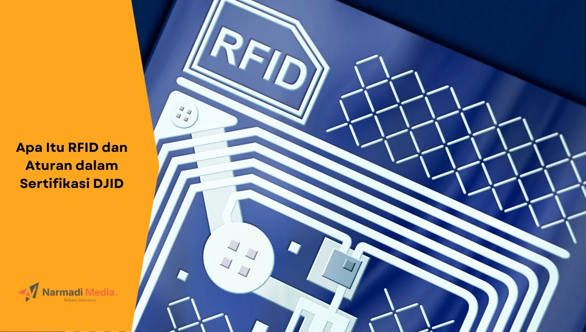 Ilustrasi RFID. Ini penjelasan apa itu RFID dan aturannya dalam sertifikasi DJID.