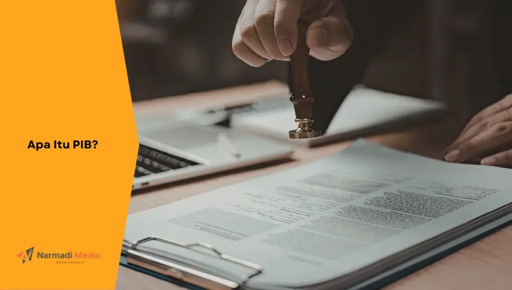 Ilustrasi dokumen. Ini penjelasan tentang apa itu PIB dan hubungannya dalam proses sertifikasi DJID.